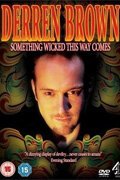 Смотреть Деррен Браун: Что-то страшное грядет онлайн в HD качестве 720p-1080p