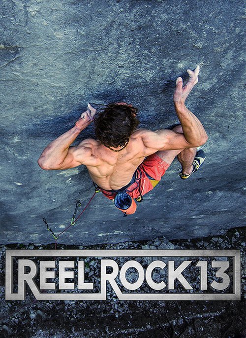 Смотреть Reel Rock 13 в HD качестве 720p-1080p