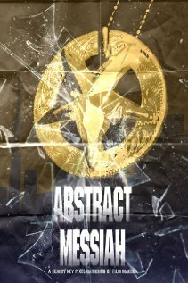 Смотреть Abstract Messiah в HD качестве 720p-1080p