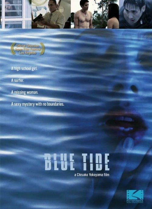 Смотреть Blue Tide в HD качестве 720p-1080p