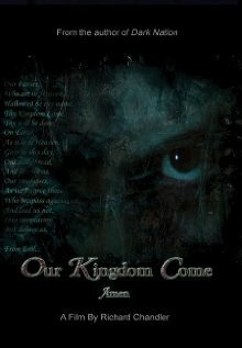 Смотреть Our Kingdom Come в HD качестве 720p-1080p