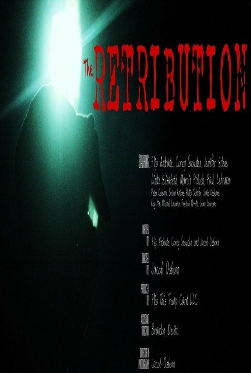 Смотреть The Retribution в HD качестве 720p-1080p