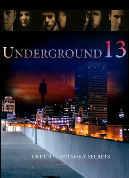 Смотреть Underground 13 в HD качестве 720p-1080p