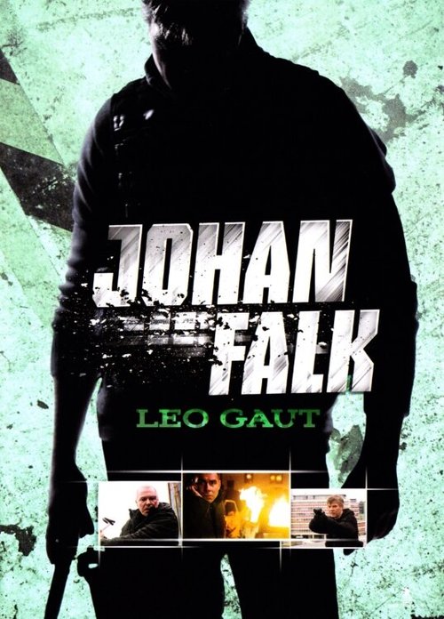 Смотреть Йохан Фальк: Лео Гаут в HD качестве 720p-1080p