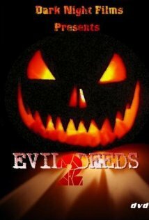 Смотреть Evil Deeds 2 в HD качестве 720p-1080p