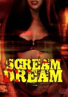Смотреть Scream Dream в HD качестве 720p-1080p